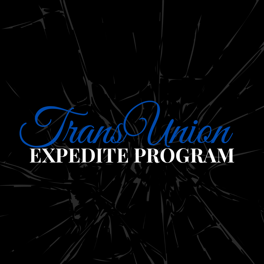 TransUnion Expedited Program