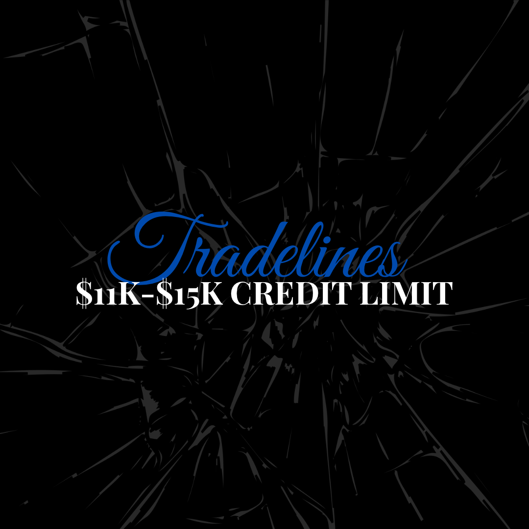 Tradeline $11k-$15k Credit Limit