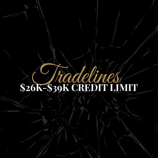 Tradeline $26k-$39k Credit Limit